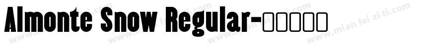 Almonte Snow Regular字体转换